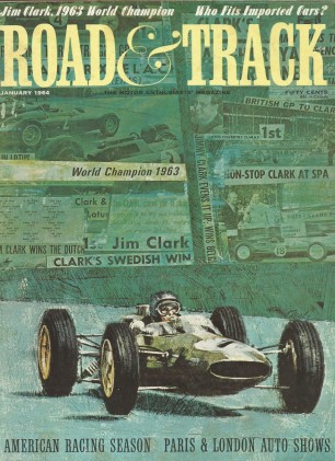 ROAD & TRACK 1964 JAN - JIM CLARK, PORSCHE 904
